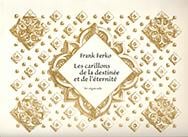 Les carillons de la destinée et de l'éternité